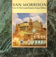 Van Morrison - Live at the Grand Opera House Belfast