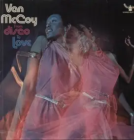 Van McCoy - From Disco to Love