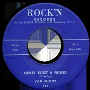 Van McCoy - Never Trust A Friend
