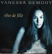 Vanessa Demouy - Rêve De Fille