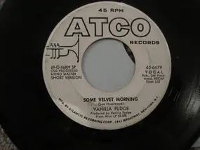 Vanilla Fudge - Some Velvet Morning