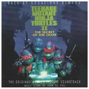 Vanilla Ice - Teenage Mutant Ninja Turtles II: The Secret Of The Ooze (The Original Motion Picture Soundtrack)