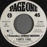 Vanity Fare - (I Remember) Summer Morning