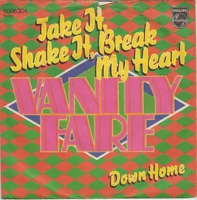 Vanity Fare - Take it, shake it, break my heart