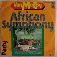Van McCoy & The Soul City Symphony - African Symphony / Party