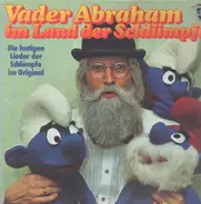 Vader Abraham - Im Land Der Schlümpfe