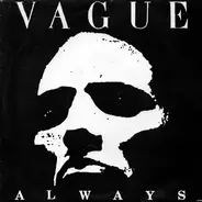 Vague - Always