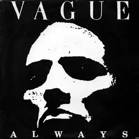 The Vague - Always