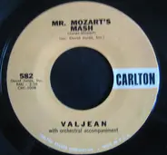 Valjean - Mr. Mozart's Mash / Mewsette