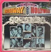 Various [Sophie Tucker, Gloria Swanson, Mickey Rooney, Fred Astaire a.o.] - The Best Of Broadway And Hollywood/Souvenirs