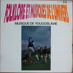 Various Artists - Musique de Yougoslavie