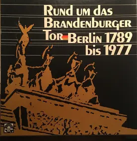 Various Artists - Rund Um Das Brandenburger Tor