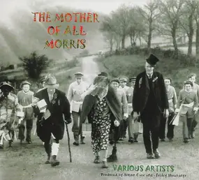 Various Artists - The Mother Of All Morris
