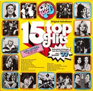 Gitte, Champagne, Peter power, Jürgen Drews, a.o. - 15 Top Hits - Aktuellste Schlager Aus Den Hitparaden Juli/August '77