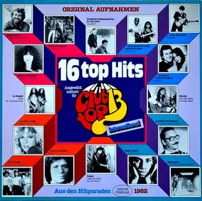 Bernie Paul - 16 Top Hits Aus Den Hitparaden Januar Februar 1982