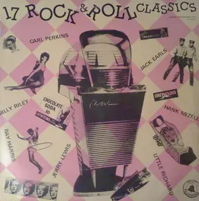 Carl Perkins - 17 Rock & Roll Classics
