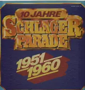 Schlager Compilation - 10 Jahre Schlagerparade 1951-1960