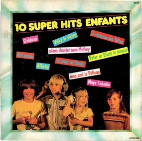 The Children - 10 Super Hits Enfants