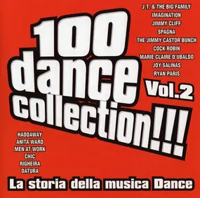 Various Artists - 100 Dance Collection!!! Vol.2 - La Storia Della Musica Dance