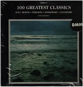 Glinka - 100 Greatest Classics Series Three Part Seventeen