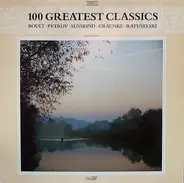 Britten / Gershwin / Rachmaninoff a.o. - 100 Greatest Classics (Part Three)