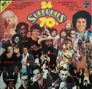 Barry White, Leo Sayer, Blondie a.o. - 24 Superhits Of The 70's