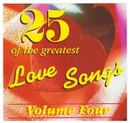 Lena Horne / Doris Day / a.o. - 25 Of The Greatest Love Songs - Volume Four