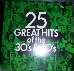 Teddy Powell - 25 Great Hits Of The 30's & 40's Vol.1