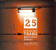 Young Drills / Dani Siciliano / !!! a.o. - 25 Rencontres Trans Musicales De Rennes / 4-5-6 Décembre 2003