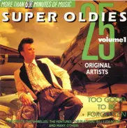 The Crests, Del Shannon a.o. - 25 Super Oldies Vol. 1 - Too Good To Be Forgotten