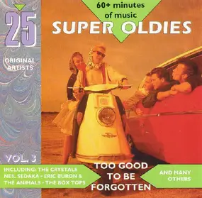 Eric Burdon - 25 Super Oldies Vol. 3 - Too Good Be Forgotten