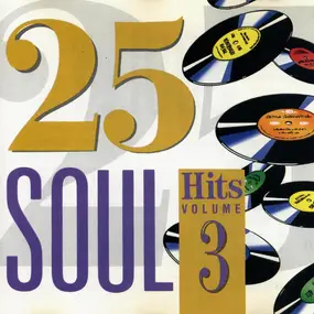 Dobie Gray - 25 Soul Hits (Volume 3)