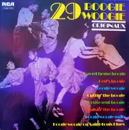 Bob Zurke, Sidney Bechet, Count Basie, a.o. - 29 Boogie Woogie Originaux