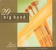 Duke Ellington, Glenn Miller & others - 20 Big Band Favorites