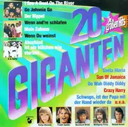 Boney M. / Klaus lage / Wolfgang Petry a.o. - 20 Giganten (Die Großen Hits)