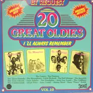 The Crest a.o. - 20 Great Oldies I'll Always Remember Vol. 10