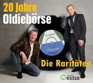Various - 20 Jahre Oldiebörse: Die Raritäten