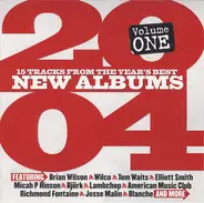 Various - 2004 Volume One (15 Tracks From The Year's Best New Albums)