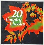Patsy Kline, Bill Anderson a.o. - 20 Country Classics