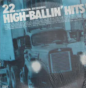 Red Sovine - 22 High-Ballin' Hits!