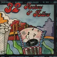 Bo Diddley / Bobby Tuggle / a.o. - 32 Rockers & Rollers