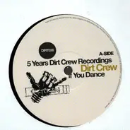 Various - 5 Years Dirt Crew Recordings: Pt 1