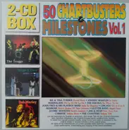 Ike & Tina Turner / The Byrds / R.B. Greaves - 50 Chartbusters & Milestones Vol. 1