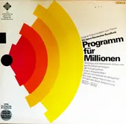 Konrad Adenauer / Hans Albers a.o. - Programm für Millionen
