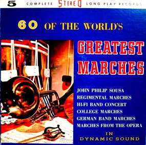 Various Artists - 60 Of The World's Greatest Marches