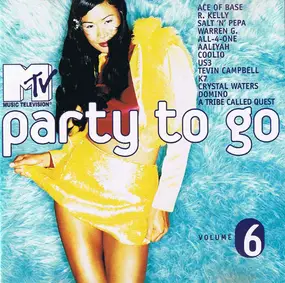 K7 - MTV Party To Go Volume 6