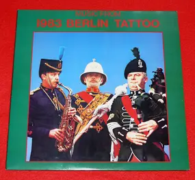 The Royal Scots Dragoon Guards - Music From 1983 Berlin Tattoo