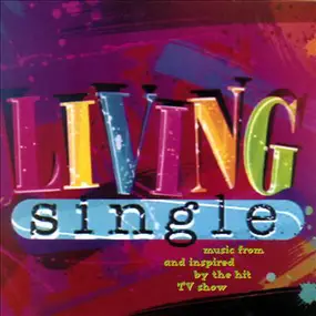Queen Latifah - Living Single (Music From And Inspired By The Hit TV Show)