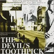 Donald Harrison / Gilberto Gil / Kenia a.o. - Music From & Inspired By The Film 'The Devil's Toothpick'
