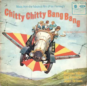 Ronnie Hilton - Music From The Fabulous Film Of Ian Fleming's Chitty Chitty Bang Bang